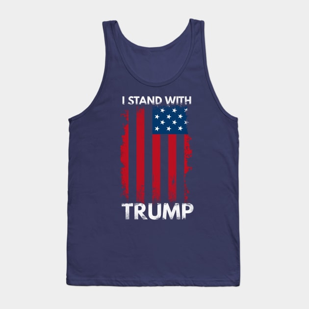 I Stand With Trump Pro Trump Supporter Tank Top by Traditional-pct